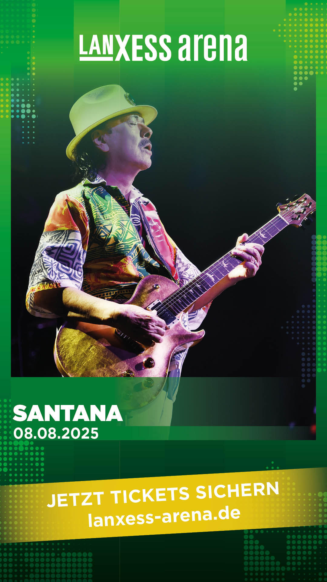 Konzert Santana Lanxess arena 08.08.2025 Tickets bei uns erhältlich
